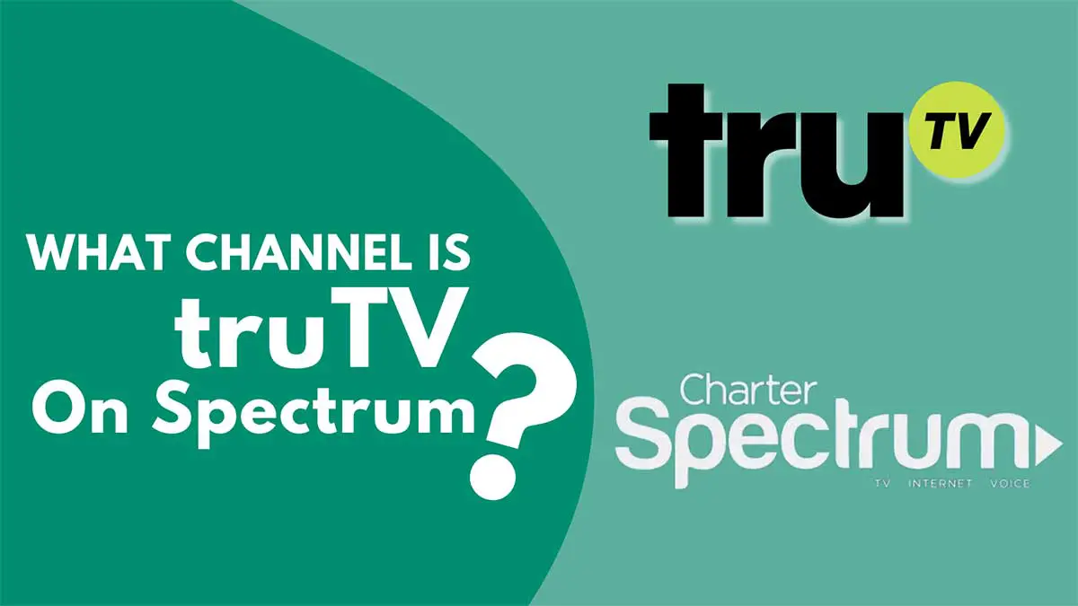 What channel is truTV on Spectrum?