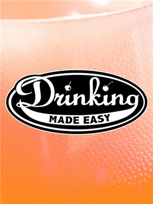Drinking Made Easy