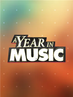 A Year in Music