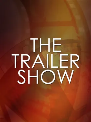The Trailer Show